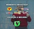 MOMENTO UNIFACVEST | ESCOLHA A MELHOR!
