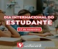 DIA INTERNACIONAL DO ESTUDANTE | 17 DE NOVEMBRO