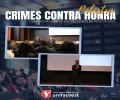 Palestra Crimes Contra a Honra 