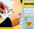 ADMINISTRAÇÃO É NA UNIFACVEST | VESTIBULAR ON-LINE ABERTO