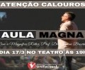 Calouros: segunda, dia 17, tem Aula Magna no Teatro, às 19h