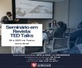 Seminário em Revista: TED Talks
