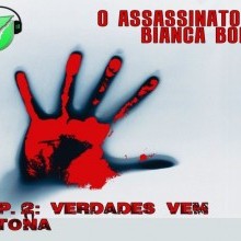 SPOTIFY PODCAST #31 RADIONOVELAS UNIFACVEST | O ASSASSINATO DE BIANCA BOECH - CAPÍTULO 2