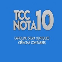 VÍDEO: CAROLINE OURIQUES | TCC NOTA 10 - CIÊNCIAS CONTÁBEIS