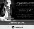 Lages perde o compositor Daniel Lucena