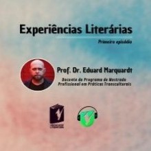 UNIFACVEST LITERATURA | EXPERIÊNCIAS LITERÁRIAS | Episódio 1