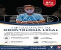PÓS-GRADUAÇÃO EM ODONTOLOGIA LEGAL 100% ON-LINE