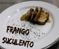 VÍDEO: FRANGO SUCULENTO | COZINHA UNIVERSITÁRIA