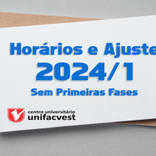 Horários das Turmas e Ajuste 2024/1