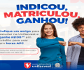 Indicou, matriculou, ganhou!