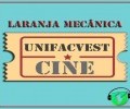 PODCAST NO SPOTIFY: LARANJA MECÂNICA | UNIFACVEST CINE