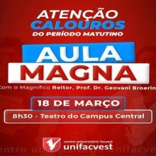 CALOURO | SEGUNDA, DIA 18, TEM AULA MAGNA. CONFIRA O HORÁRIO PARA A SUA TURMA