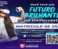 Você terá um Futuro Brilhante na Unifacvest!