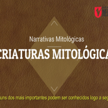 VÍDEO: CRIATURAS MITOLÓGICAS | NARRATIVAS MITOLÓGICAS