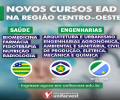 REGIÃO CENTRO-OESTE | Novos cursos EAD nas áreas da Saúde e das engenharias com desconto por pontualidade