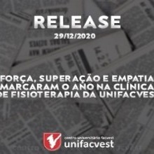 Força, superação e empatia marcaram o ano na clínica de Fisioterapia da Unifacvest