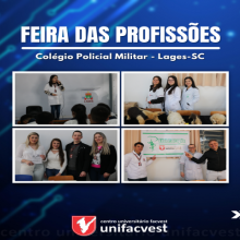 Unifacvest esteve presente na Primeira Feira das Profissões do Colégio Policial Militar 