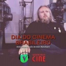 UNIFACVEST CINE | CINEMA BRASILEIRO | ENTREVISTA COM ARMIN REICHERT