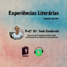 UNIFACVEST LITERATURA | EXPERIÊNCIAS LITERÁRIAS | Episódio 2