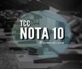 BIOMEDICINA | TCC NOTA 10