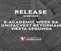 E-Academic Week da Unifacvest retornam nesta segunda