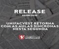 Unifacvest retorna com as aulas síncronas nesta segunda